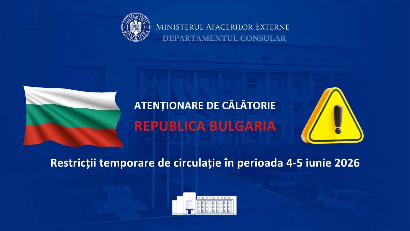 Atenționare de călătorie: Republica Bulgaria – restricții temporare de circulație în perioada 04-05 iunie 2026 - By Julia